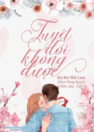 Tuyệt Đối Không Được