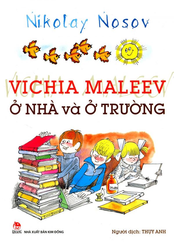 Vichia Maleev Ở Nhà Và Ở Trường