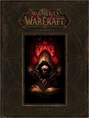 World of Warcraft Tập 1: Chronicle