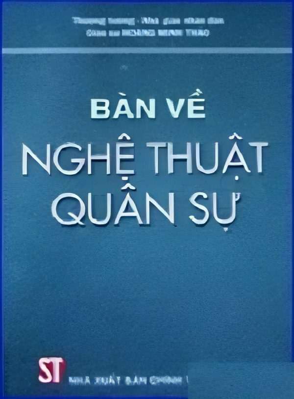 Bàn Về Nghệ Thuật Quân Sự