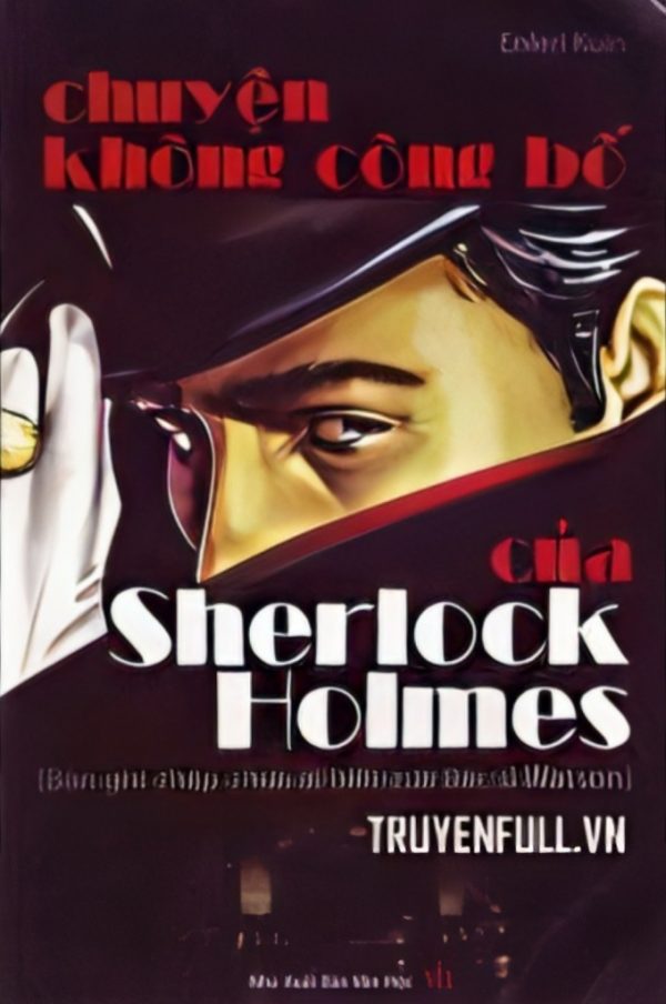 Chuyện Không Công Bố Của Sherlock Holmes