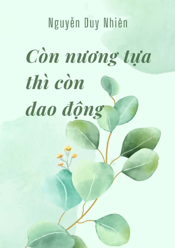 Còn Nương Tựa Thì Còn Dao Động