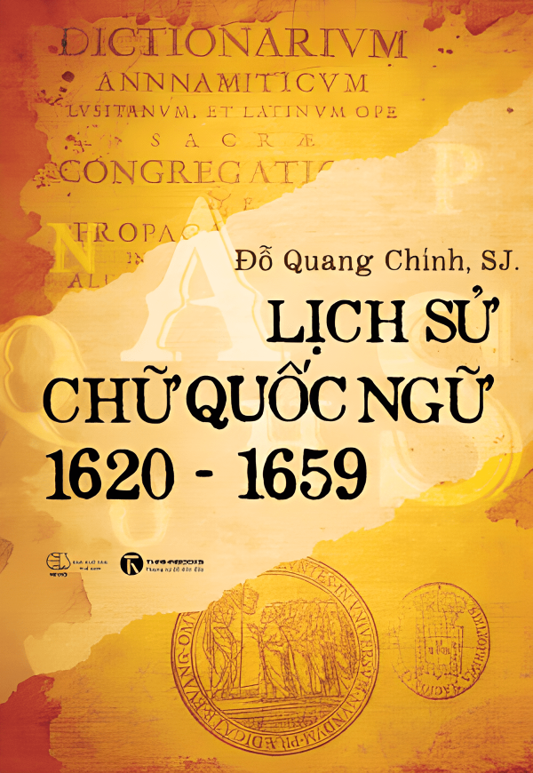 Lịch Sử Chữ Quốc Ngữ - Đỗ Quang Chính