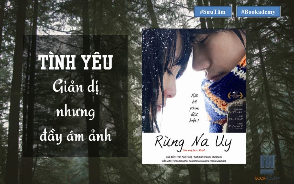 Review: Rừng Nauy - Tình yêu giản dị nhưng đầy ám ảnh