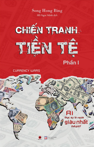 Chiến Tranh Tiền Tệ Tập 1