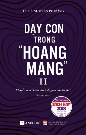 Dạy Con Trong Hoang Mang Tập 2