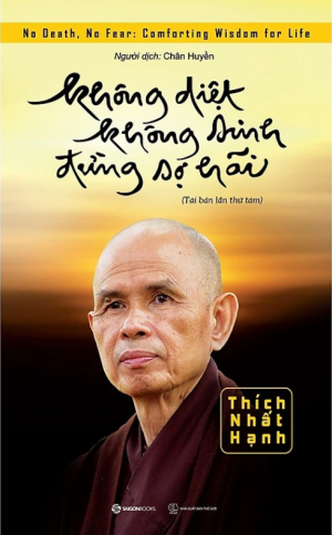 Không Diệt, Không Sinh, Đừng Sợ Hãi