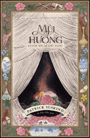 Mùi Hương - Patrick Suskind