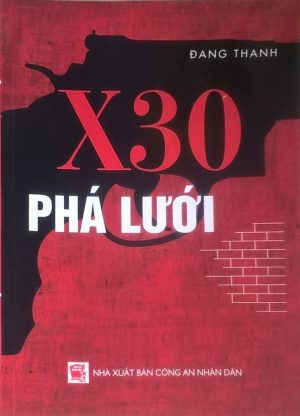 X.30 Phá Lưới - Đặng Thanh