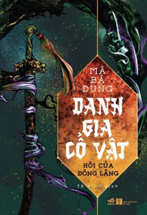 Danh Gia Cổ Vật 3: Hôi Của Đông Lăng