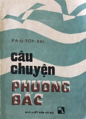 Câu Chuyện Phương Bắc