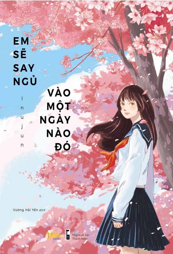 Em Sẽ Say Ngủ Vào Một Ngày Nào Đó