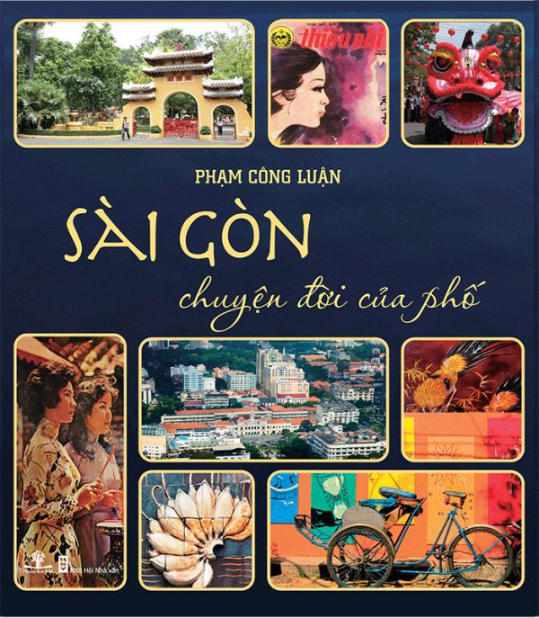 Sài Gòn - Chuyện Đời Của Phố Tập 1