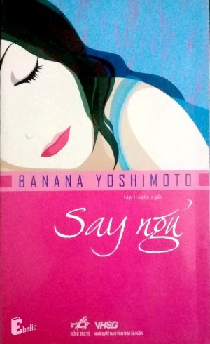 Say Ngủ - Banana Yoshimoto