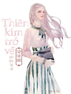 Thiên Kim Trở Về