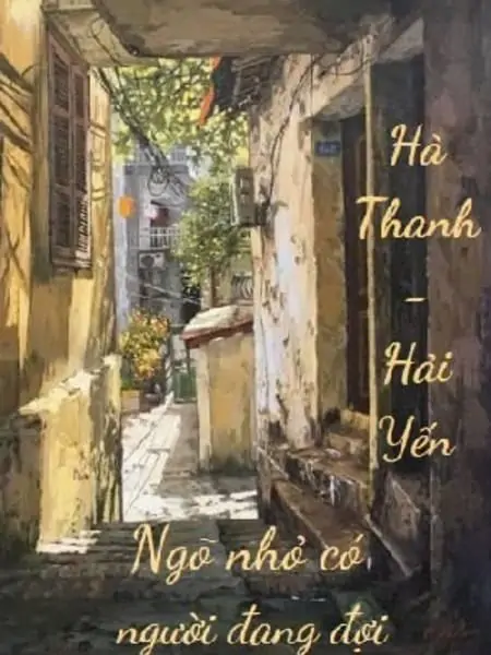 Ngõ Nhỏ Có Người Đang Đợi