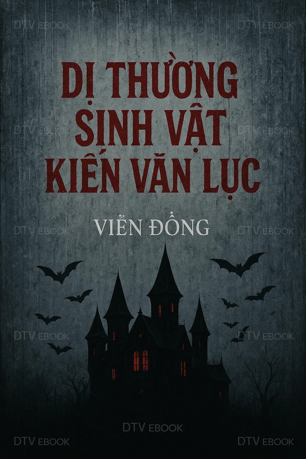 Dị Thường Sinh Vật Kiến Văn Lục