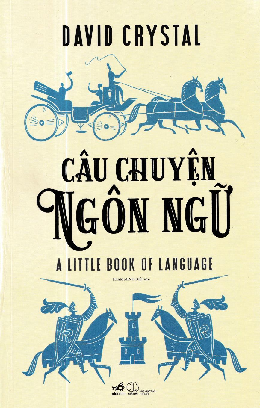 Câu Chuyện Ngôn Ngữ