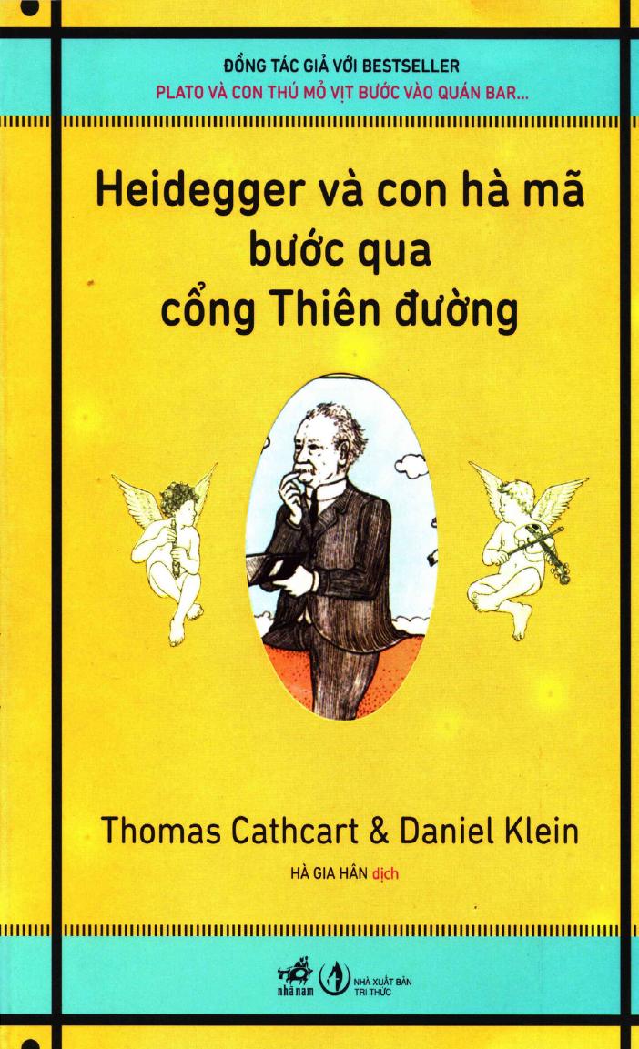 Heidegger Và Con Hà Mã Bước Qua Cổng Thiên Đường