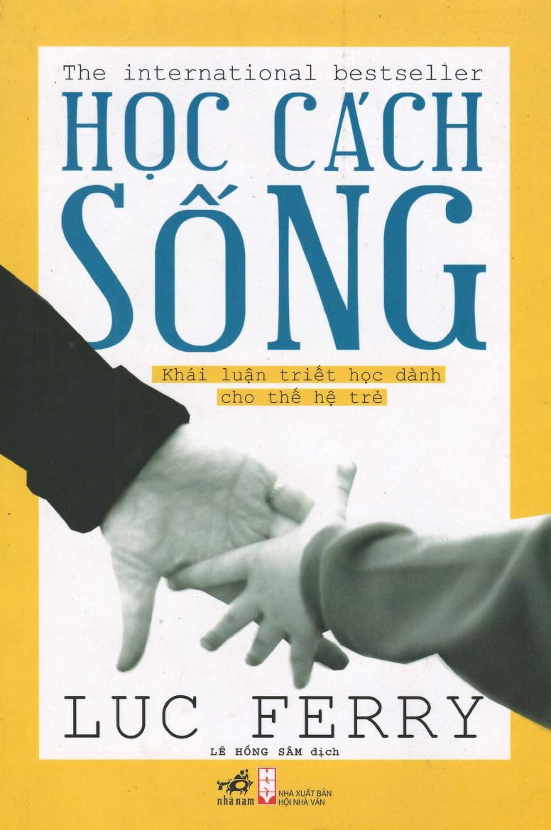 Học Cách Sống - Luc Ferry
