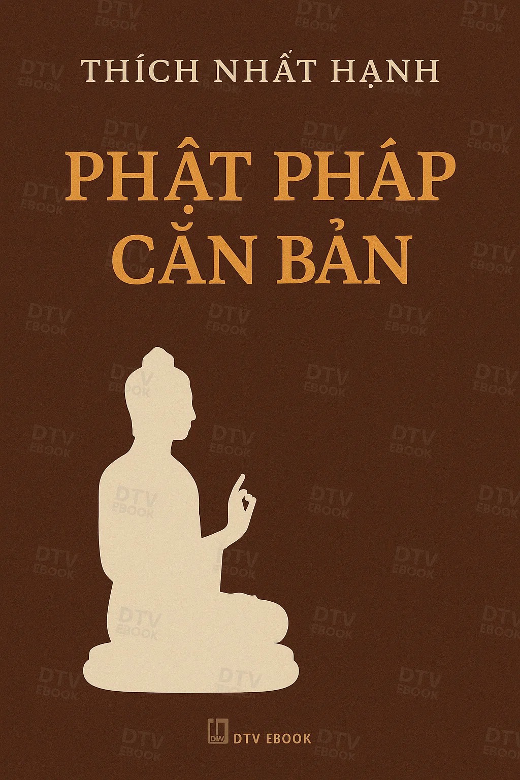 Phật Pháp Căn Bản