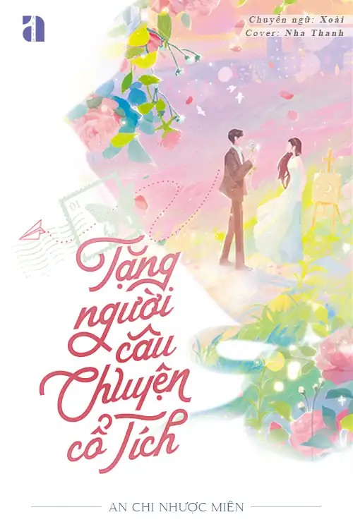 Tặng Người Câu Chuyện Cổ Tích