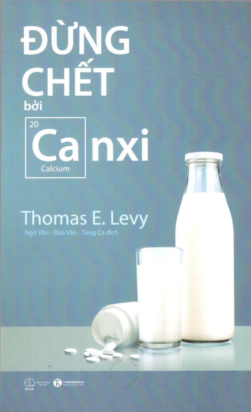 Đừng Chết Bởi Canxi