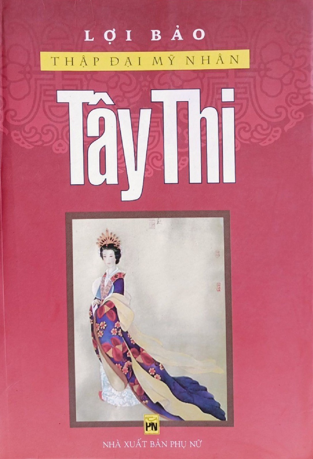 Tây Thi - Lợi Bảo