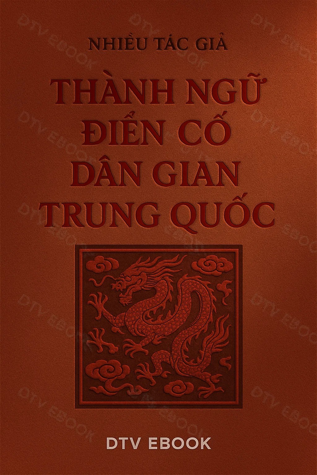 Thành Ngữ Điển Cố Dân Gian Trung Quốc